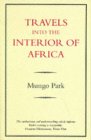 0907871550 At the end of the eighteenth century, nothing was known of the interior. Despite starvation, imprisonment, and frequent illness, Mungo Park managed to keep a record of journeys through West Africa, trying to trace the course of the Niger river.